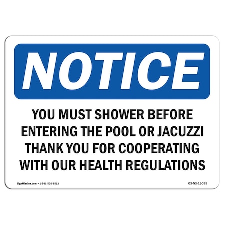 Signmission OSHA Notice Sign, 10" Height, Rigid Plastic, You Must Shower Before Entering Pool Sign, Landscape OS-NS-P-1014-L-19099